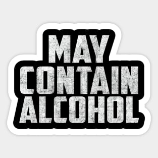 May contain alcohol Sticker